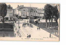 MELUN - Pont De L'Ancien Châtelet - Très Bon état - Melun