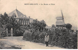 MONT DES CATS - Le Moulin Et L'Ecole - Très Bon état - Other & Unclassified