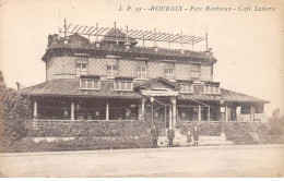 ROUBAIX - Parc Barbieux - Café Laiterie - Très Bon état - Roubaix