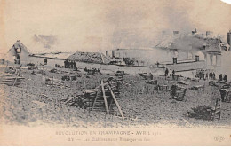 Révolution En Champagne 1911 - AY - Les Etablissements Bisinger En Feu - Très Bon état - Ay En Champagne