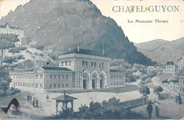 CHATEL GUYON - Les Nouveaux Thermes - état - Châtel-Guyon