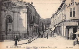 BAR LE DUC - Le Monument Michaux Et La Rue Du Bourg - Très Bon état - Bar Le Duc