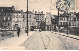 METZ - Blick Von Der Mittelbrucke - Très Bon état - Metz