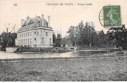 Château De TRACY - Très Bon état - Sonstige & Ohne Zuordnung