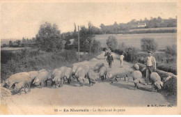 En Nivernais - Le Marchand De Porcs - état - Andere & Zonder Classificatie