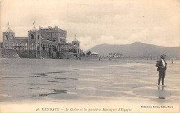 HENDAYE - Le Casino Et Les Premières Montagnes D'Espagne - Très Bon état - Hendaye