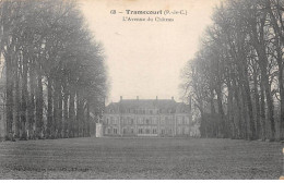 TRAMECOURT - L'Avenue Du Château - Très Bon état - Autres & Non Classés