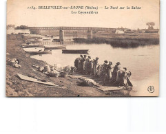 BELLEVILLE SUR SAONE - Le Pont Sur La Saône - Les Lavandières - Très Bon état - Belleville Sur Saone