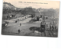 LYON - Avenue De La Gare Et Place Carnot - Très Bon état - Other & Unclassified