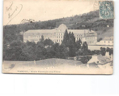 VESOUL - Ecole Normale Des Filles - état - Vesoul