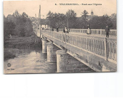 VILLERSEXEL - Pont Sur L'Ognon - Très Bon état - Villersexel