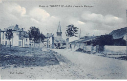 Entrée De THURET Et Route De Maringues - Très Bon état - Sonstige & Ohne Zuordnung