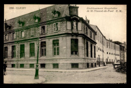 92 - CLICHY - ETS HOSPITALIER DE ST-VINCENT-DE-PAUL - Clichy