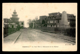92 - CHATILLON - LA TOUR BIRET ET LE MONUMENT DE LA GUERRE DE 1870 - Châtillon