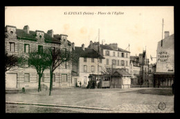 93 - EPINAY-SUR-SEINE - PLACE DE L'EGLISE - Sonstige & Ohne Zuordnung