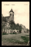 93 - LE BOURGET - L'EGLISE - MAURY, GRAINETIER - COMMERCE DE VINS - Le Bourget