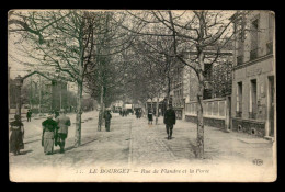 93 - LE BOURGET - RUE DE FLANDRE ET LA PORTE - Le Bourget