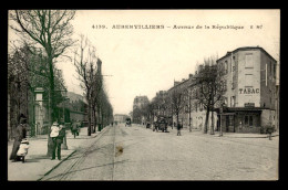 93 - AUBERVILLIERS - AVENUE DE LA REPUBLIQUE - Aubervilliers