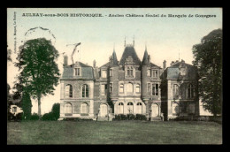 93 - AULNAY-SOUS-BOIS - ANCIEN CHATEAU FEODAL DU MARQUIS DE GOURGUES - Aulnay Sous Bois