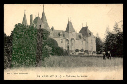 01 - MESSIMY - CHATEAU DE VARAX - Unclassified