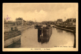 02 - CHAUNY - LE CANAL - PENICHES - TROLLET ELECTRIQUE - Chauny