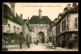 03 - AINAY-LE-CHATEAU - L'HORLOGE COTE OUEST - Other & Unclassified