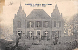GARLIN - Hôpital Saint Pierre - Blessés 1914 - Très Bon état - Autres & Non Classés