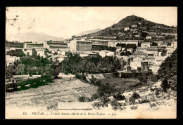 07 - PRIVAS - ASILE STE-MARIE ET MONT TOULON - Privas