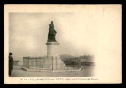 07 - VILLENEUVE-DE-BERG - STATUE OLIVIER-DE-SERRE - Other & Unclassified