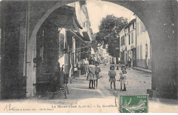 LE MONT CLAR - La Grand Rue - Très Bon état - Sonstige & Ohne Zuordnung