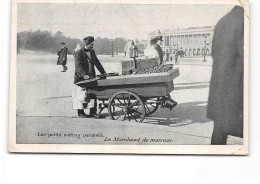 PARIS - Les Petits Métiers Parisiens - Le Marchand De Marrons - état - Straßenhandel Und Kleingewerbe