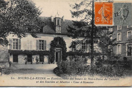 BOURG LA REINE : Etablissement Des Soeurs De N.-D. Du Calvaire Et Des Sourdes Et Muettes, Cour D'Honneur - état - Bourg La Reine