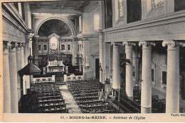 BOURG LA REINE : Intérieur De L'Eglise - Très Bon état - Bourg La Reine