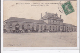 SEDAN : La Gare, Construite En 1882 Sur Les Anciennes Fortification Ouverte Le 15 Janvier 1884 - Tres Bon Etat - Sedan