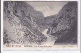 CASTELLANE : Vallée Du Verdon, Sur La Route De Rougon - Tres Bon Etat - Castellane