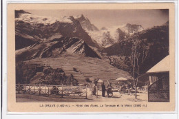 LA GRAVE : Hotel Des Alpes, La Terrasse Et La Maije - Tres Bon Etat - Other & Unclassified