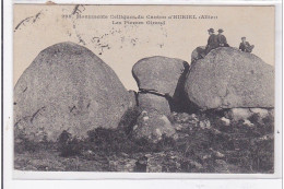 HURIEL : Monument Celtiques Du Canton D'huriel, Les Pierres Giraud - Tres Bon Etat - Sonstige & Ohne Zuordnung