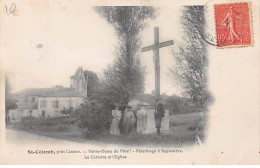 SAINT COLOMB Près Lauzun - Notre Dame De Pitié - Pèlerinage 8 Septembre - Le Calvaire Et L'Eglise - Très Bon état - Other & Unclassified