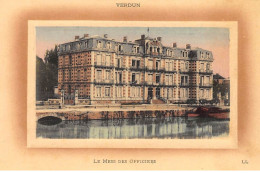 VERDUN : Le Mess Des Officiers - Tres Bon Etat - Verdun
