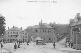 MONTMEDY : La Poste Et Rue De Sedan - Tres Bon Etat - Montmedy