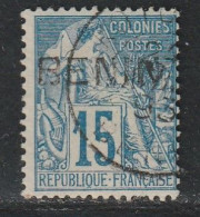 BENIN - N°6 Obl (1892) 15c Bleu - Gebraucht