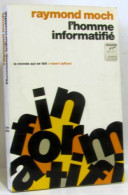 L'homme Informatifié - Politik