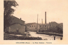 CHALAINES : La Petite Chalaines Tanneries - Tres Bon Etat - Other & Unclassified