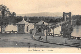 TREVOUX : Le Pont - Tres On Etat - Trévoux