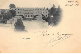 TROYES : Le Lycée - Tres Bon Etat - Troyes