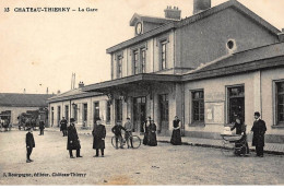 CHATEAU-THIERRY : La Gare - Tres Bon Etat - Chateau Thierry