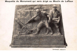 LAFFAUX : Maquette Du Monument Qui Sera Erigé Au Moulin De Laffaux - Tres Bon Etat - Other & Unclassified