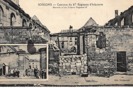 SOISSONS : Casernes Du 67e Regiment D'infanterie - Tres Bon Etat - Soissons