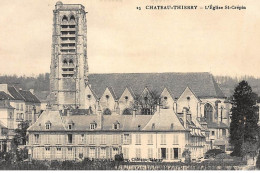 CHATEAU-THIERRY : L'eglise St-crepin - Tres Bon Etat - Chateau Thierry