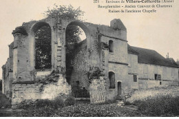 BOURGFONTAINE : Ancien Couvent De Chartreux Ruines De L'ancienne Chapelle - Tres Bon Etat - Other & Unclassified